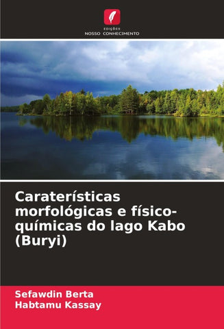 Caraterísticas morfológicas e físico-químicas do lago Kabo (Buryi)
