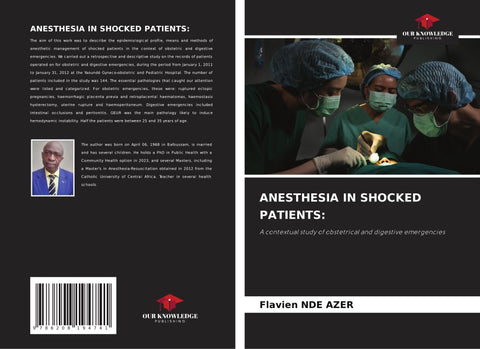 ANESTHESIA IN SHOCKED PATIENTS: