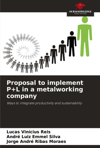 Proposal to implement P+L in a metalworking company