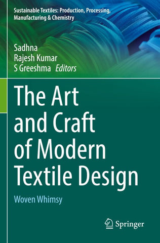 The Art and Craft of Modern Textile Design