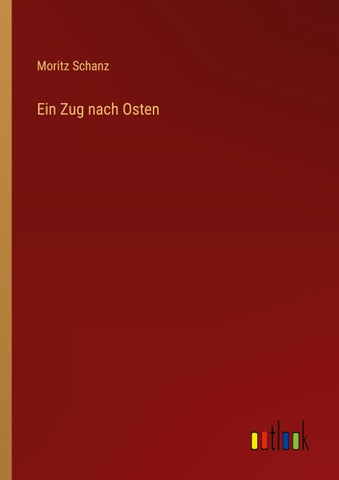 Ein Zug nach Osten