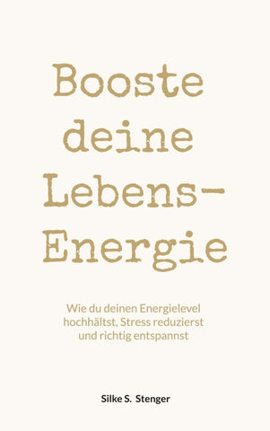 Booste deine Lebensenergie