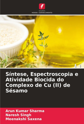 Síntese, Espectroscopia e Atividade Biocida do Complexo de Cu (II) de Sésamo