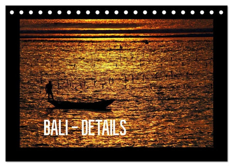Bali - Details (Tischkalender 2027 DIN A5 quer), CALVENDO Monatskalender