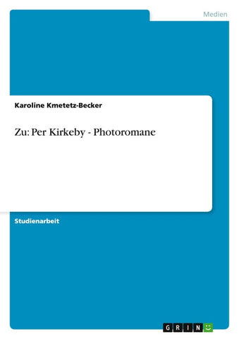 Zu: Per Kirkeby - Photoromane