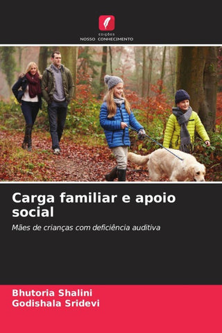 Carga familiar e apoio social