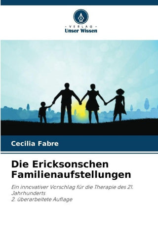 Die Ericksonschen Familienaufstellungen