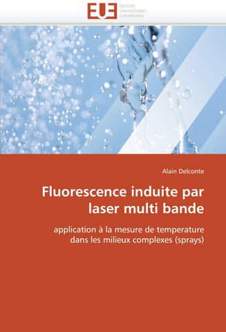Fluorescence induite par laser multi bande