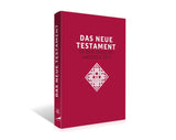 Das neue Testament. Übertragen in die Sprache unserer Zeit.