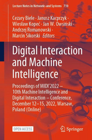 Digital Interaction and Machine Intelligence