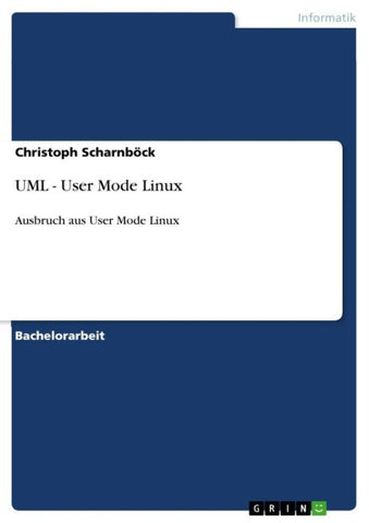 UML - User Mode Linux
