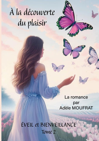 A la découverte du plaisir