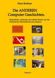Die ANDEREN Computer 'Geschichten'.