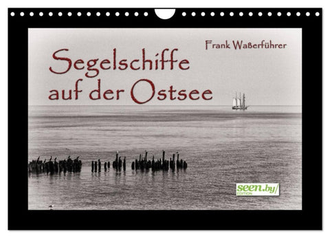 Segelschiffe auf der Ostsee (Wandkalender 2026 DIN A4 quer), CALVENDO Monatskalender