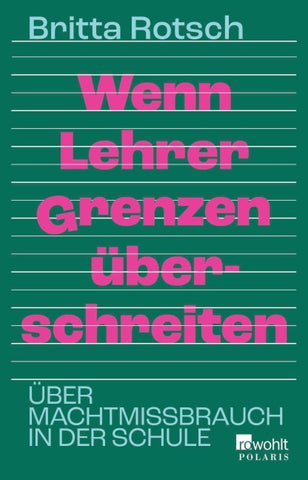 Wenn Lehrer Grenzen überschreiten