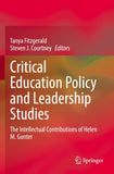 Critical Education Policy and Leadership Studies