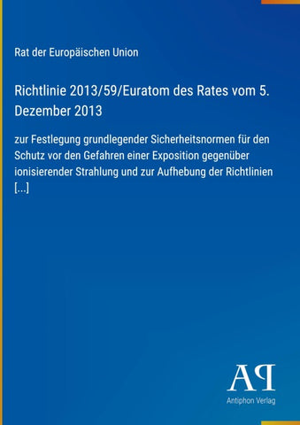 Richtlinie 2013/59/Euratom des Rates vom 5. Dezember 2013