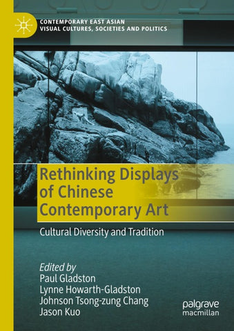 Rethinking Displays of Chinese Contemporary Art