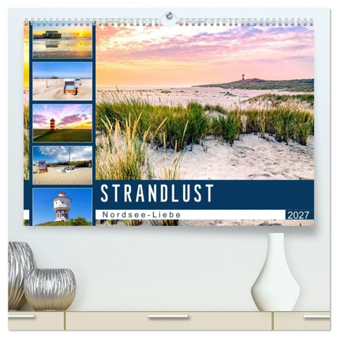 Strandlust Nordsee-Liebe (hochwertiger Premium Wandkalender 2027 DIN A2 quer), Kunstdruck in Hochglanz