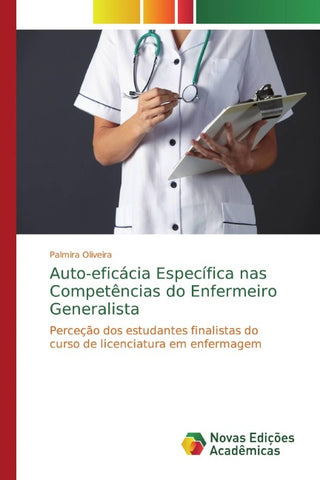 Auto-eficácia Específica nas Competências do Enfermeiro Generalista