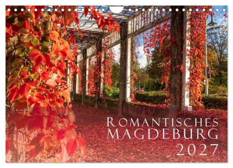 Romantisches Magdeburg (Wandkalender 2027 DIN A4 quer), CALVENDO Monatskalender