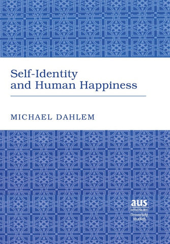 Self-Identity and Human Happiness