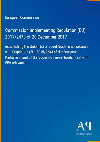 Commission Implementing Regulation (EU) 2017/2470 of 20 December 2017