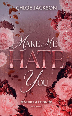 Make Me Hate You