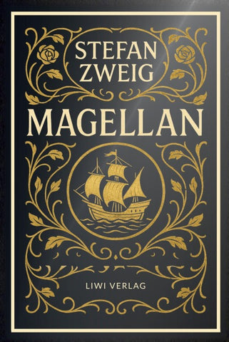 Stefan Zweig: Magellan. Neuausgabe