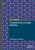 Criminal Actors in Latin America
