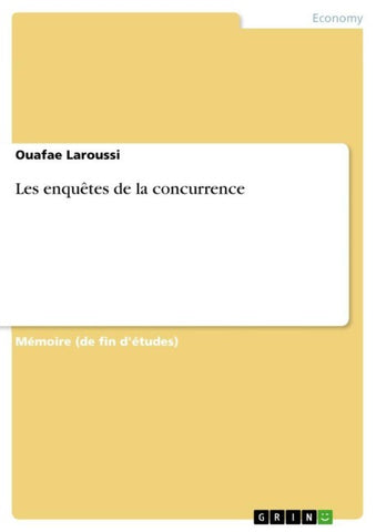Les enquêtes de la concurrence