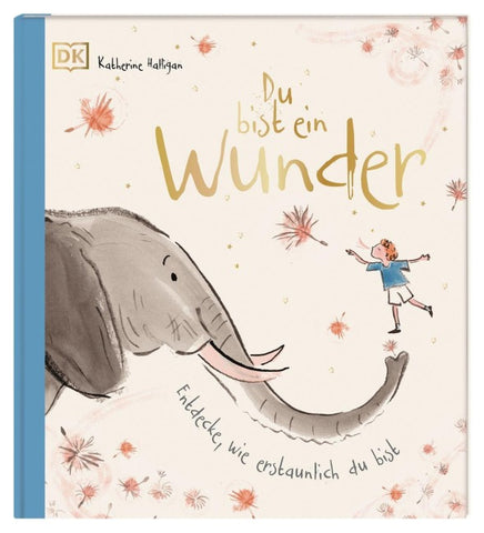 Du bist ein Wunder