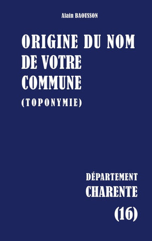 Origine du nom de votre commune