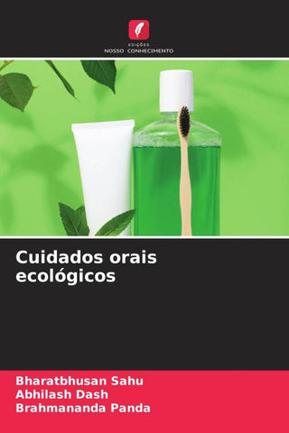 Cuidados orais ecológicos