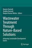 Wastewater Treatment Through Nature-Based Solutions