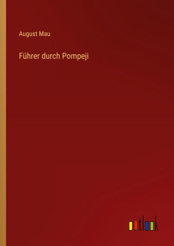 Führer durch Pompeji