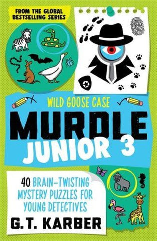 Murdle Junior 3: Wild Goose Case