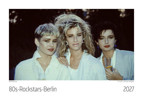 80s Rockstars Berlin Kalender 2027