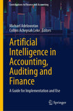 Artificial Intelligence in Accounting, Auditing and Finance