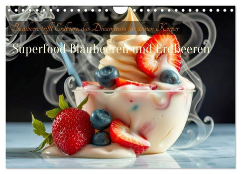 Superfood Blaubeeren und Erdbeeren (Wandkalender 2027 DIN A4 quer), CALVENDO Monatskalender