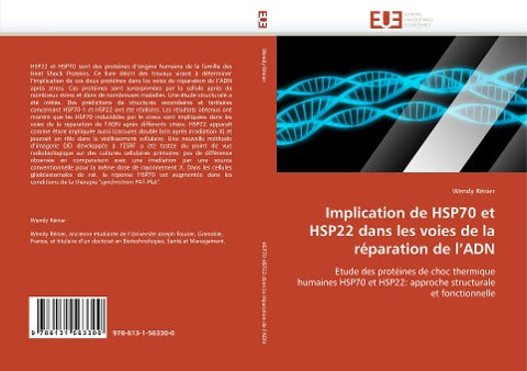 Implication de HSP70 et HSP22 dans les voies de la réparation de l''ADN