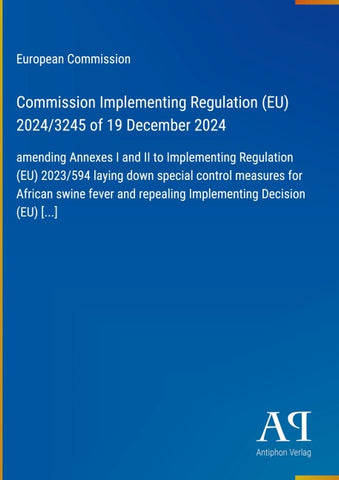 Commission Implementing Regulation (EU) 2024/3245 of 19 December 2024