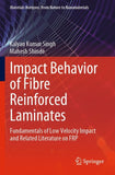Impact Behavior of Fibre Reinforced Laminates