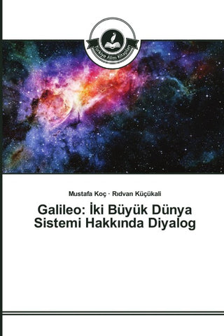 Galileo: ¿ki Büyük Dünya Sistemi Hakk¿nda Diyalog