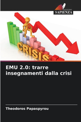 EMU 2.0: trarre insegnamenti dalla crisi