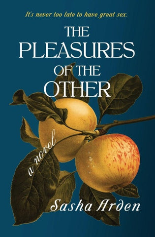 The Pleasures of the Other