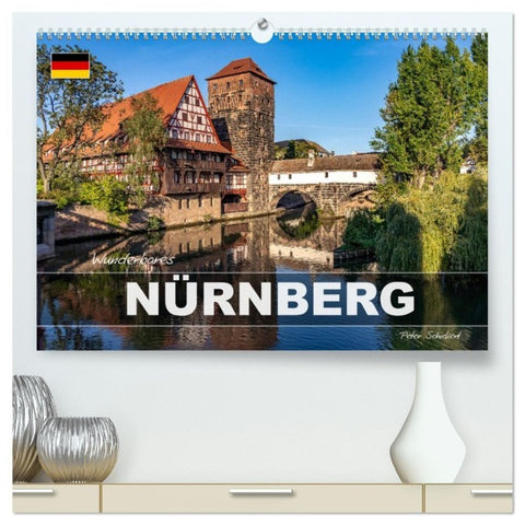 Wunderbares Nürnberg (hochwertiger Premium Wandkalender 2027 DIN A2 quer), Kunstdruck in Hochglanz