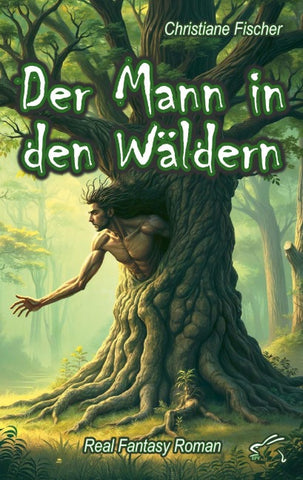 Der Mann in den Wäldern