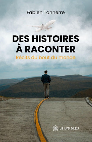 Des histoires à raconter