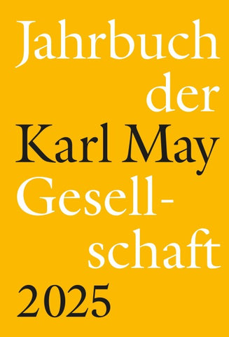 Jahrbuch der Karl-May-Gesellschaft 2025